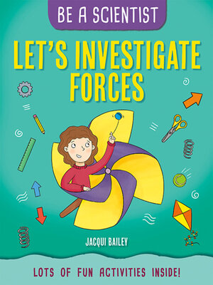 cover image of Let's Investigate Forces